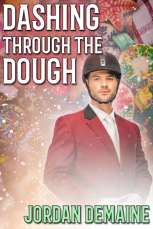 Dashing Through The Dough