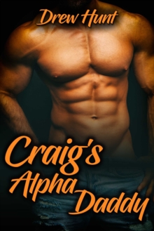 Craig's Alpha Daddy