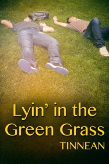 Lyin' In The Green Grass