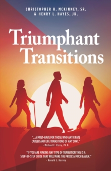 Triumphant Transitions