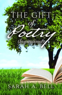 The Gift of Poetry : Inspirational