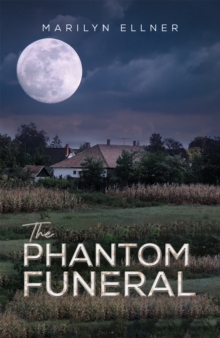 The Phantom Funeral