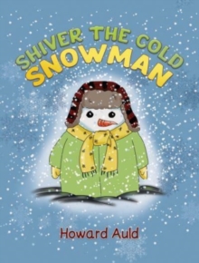 Shiver the Cold Snowman