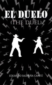 El Duelo (The Duel)