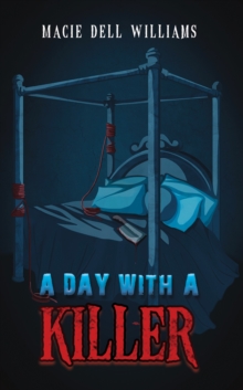 A Day with a Killer