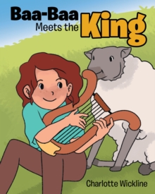 BAA BAA MEETS THE KING