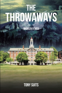 The Throwaways : Broken Fever