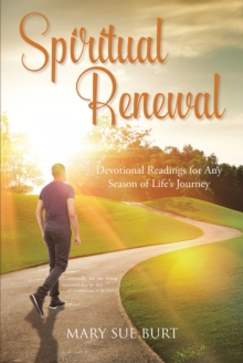 Spiritual Renewal : Devotional Readings for Any Season of LifeaEUR(tm)s Journey