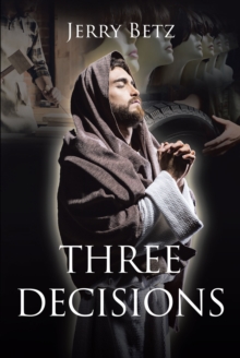 Three Decisions