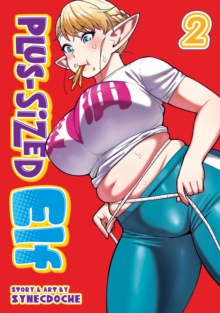 Plus-Sized Elf Vol. 2 (Rerelease)