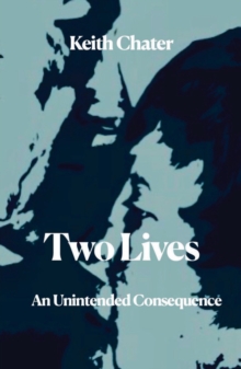 Two Lives : An Unintended Consequence