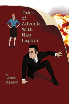 Tales Of Adventure With Nap Lapkin