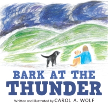 Bark at the Thunder