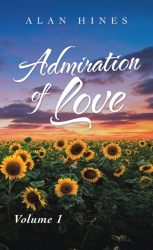 Admiration of Love : Volume 1