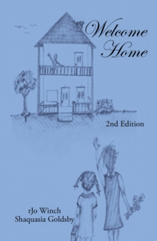 Welcome Home : 2Nd Edition