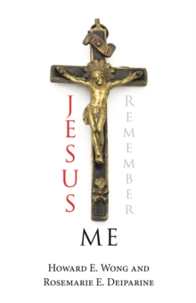 Jesus Remember Me