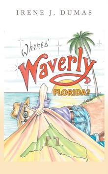 Wheres' Waverly, Florida?