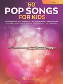 50 Pop Songs for Kids : For Flute