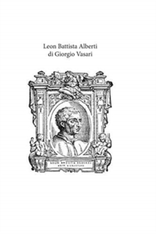 Leon Battista Alberti, Paperback / softback Book Leon Battista Alberti, Paperback / softback Book