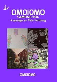 OMOiOMO Samling 6 : 4 illustrerade sagor om mod