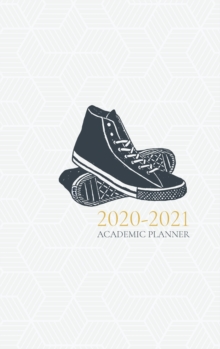 2020- 2021 Academic Planner : Sneakers