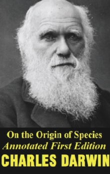 On the origin of species (Annotated) first edition, Hardback Book On the origin of species (Annotated) first edition, Hardback Book