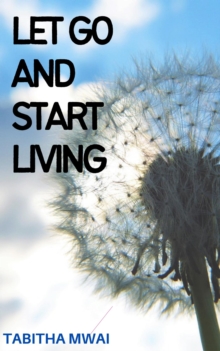 Let Go and Start Living