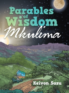 Parables of Wisdom : Mkulima