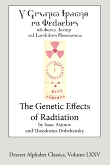 The Genetic Effects of Radiation (Deseret Alphabet edition)