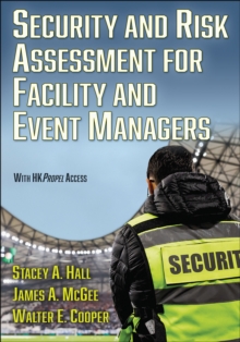 Security and Risk Assessment for Facility and Event Managers