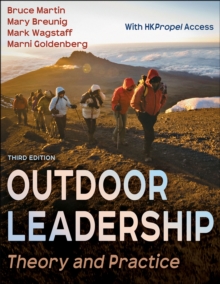 Outdoor Leadership : Theory and Practice