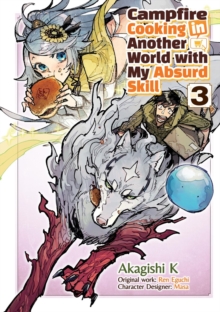 J-Novel Club Campfire Cooking In Another World With My Absurd Skill, Volume 3 (Manga)