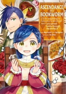 J-Novel Club Ascendance Of A Bookworm, Part 4 Volume 2