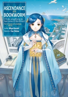 J-Novel Club Ascendance Of A Bookworm, Part 5 Volume 12 (Light Novel)