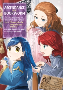 J-Novel Club Ascendance Of A Bookworm (Manga) Part 2 Volume 5