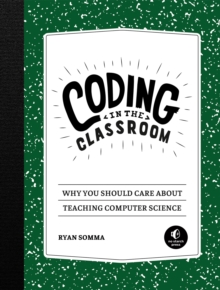 Coding in the Classroom