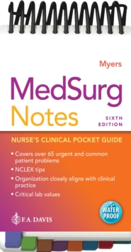 MedSurg Notes : Nurse's Clinical Pocket Guide
