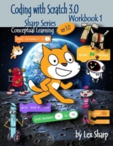 Coding with Scratch 3.0 : Workbook 1