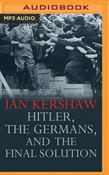 HITLER THE GERMANS & THE FINAL SOLUTION, CD-Audio Book HITLER THE GERMANS & THE FINAL SOLUTION, CD-Audio Book