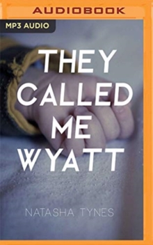 THEY CALLED ME WYATT, CD-Audio Book THEY CALLED ME WYATT, CD-Audio Book
