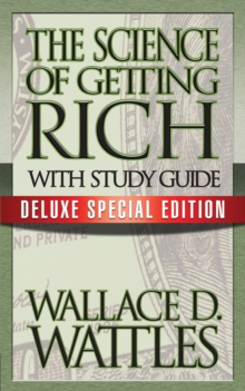 The Science of Getting Rich with Study Guide : Deluxe Special Edition