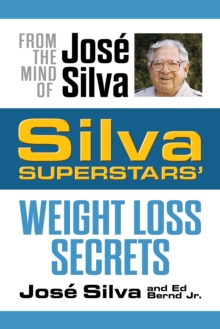Silva Superstars' Weight Loss Secrets