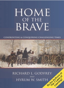 G&D Media Home Of The Brave, Confronting & Conquering Challenging Times , Confronting & Conquering Challenging Times