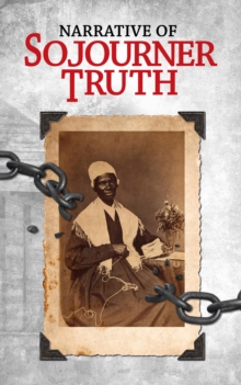 Narrative of Sojourner Truth