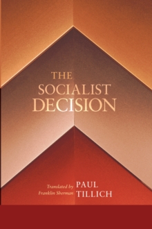 The Socialist Decision