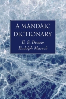 A Mandaic Dictionary