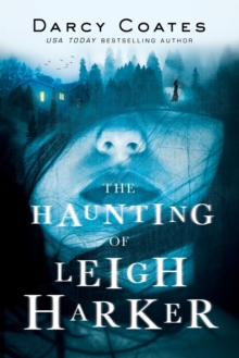 The Haunting of Leigh Harker