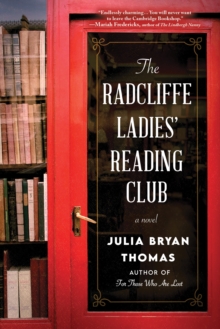 The Radcliffe Ladies' Reading Club : A Novel