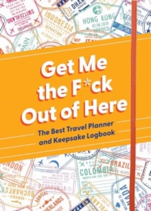 A Travel Planner : The Best Undated Travel Planner and Keepsake Logbook