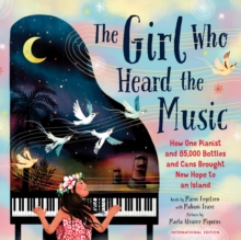 The Girl Who Heard the Music : Mahani Teave, The Pianist with a Dream as Big as an Island